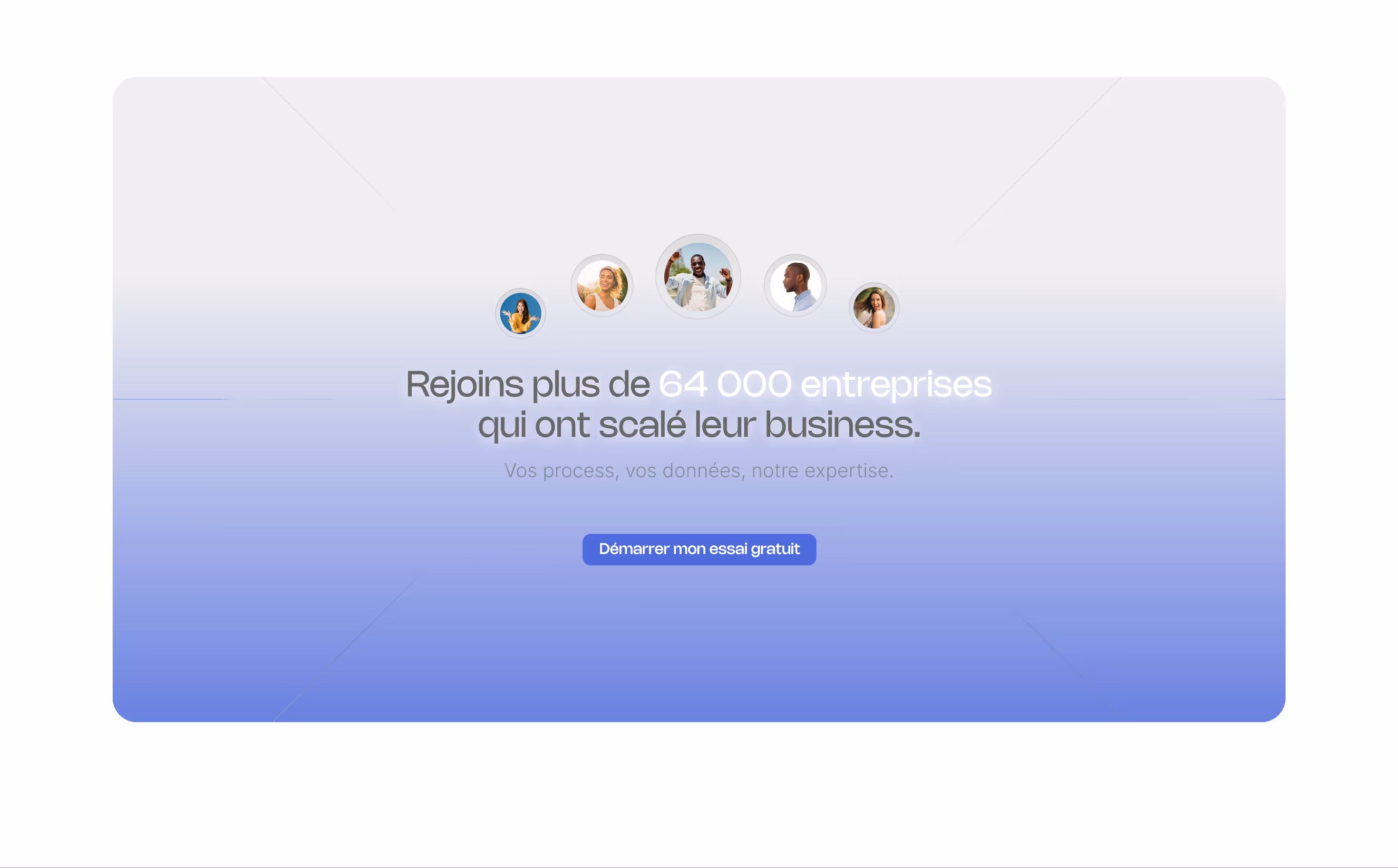 Web banner with five small profile photos above the French text inviting users to join over 64,000 businesses that scaled their business, with a button saying 'Démarrer mon essai gratuit.'